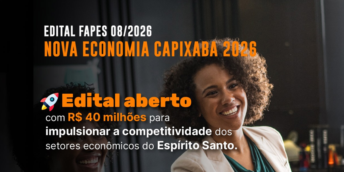 UFES submete sete projetos ao Nova Economia Capixaba com potencial de captar R$ 17,5 milhões